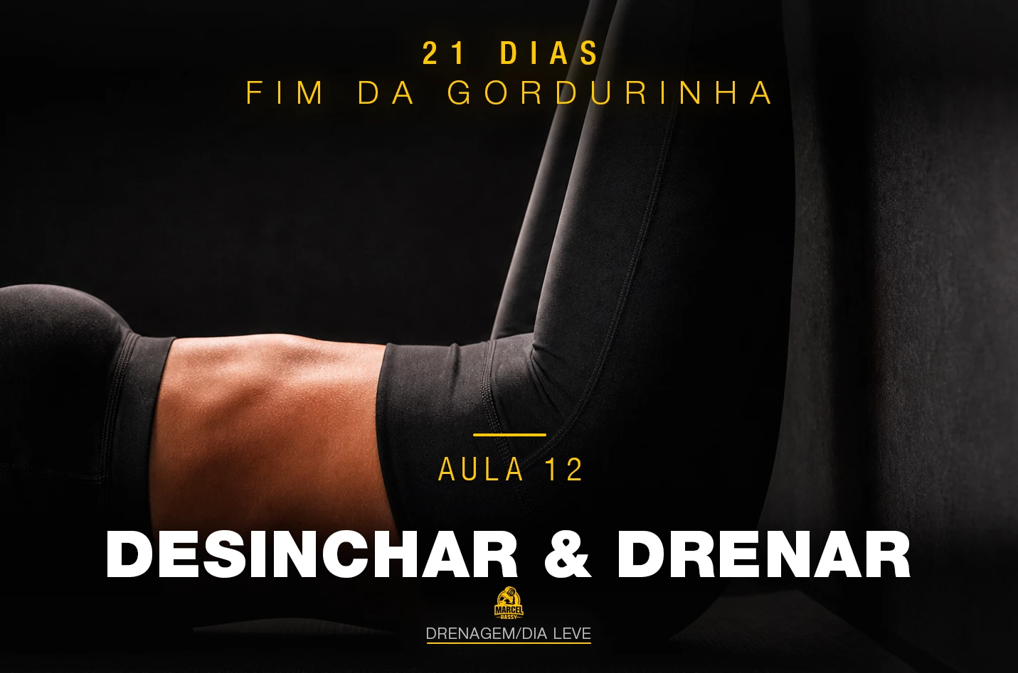 Aula Desinchar & Drenar
